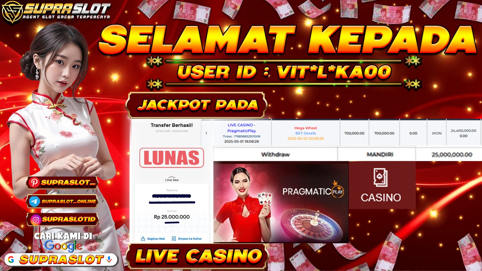 SUPRASLOT JACKPOT di LIVE CASINO PRAGMATIC Rp.25.000.000,- LUNAS