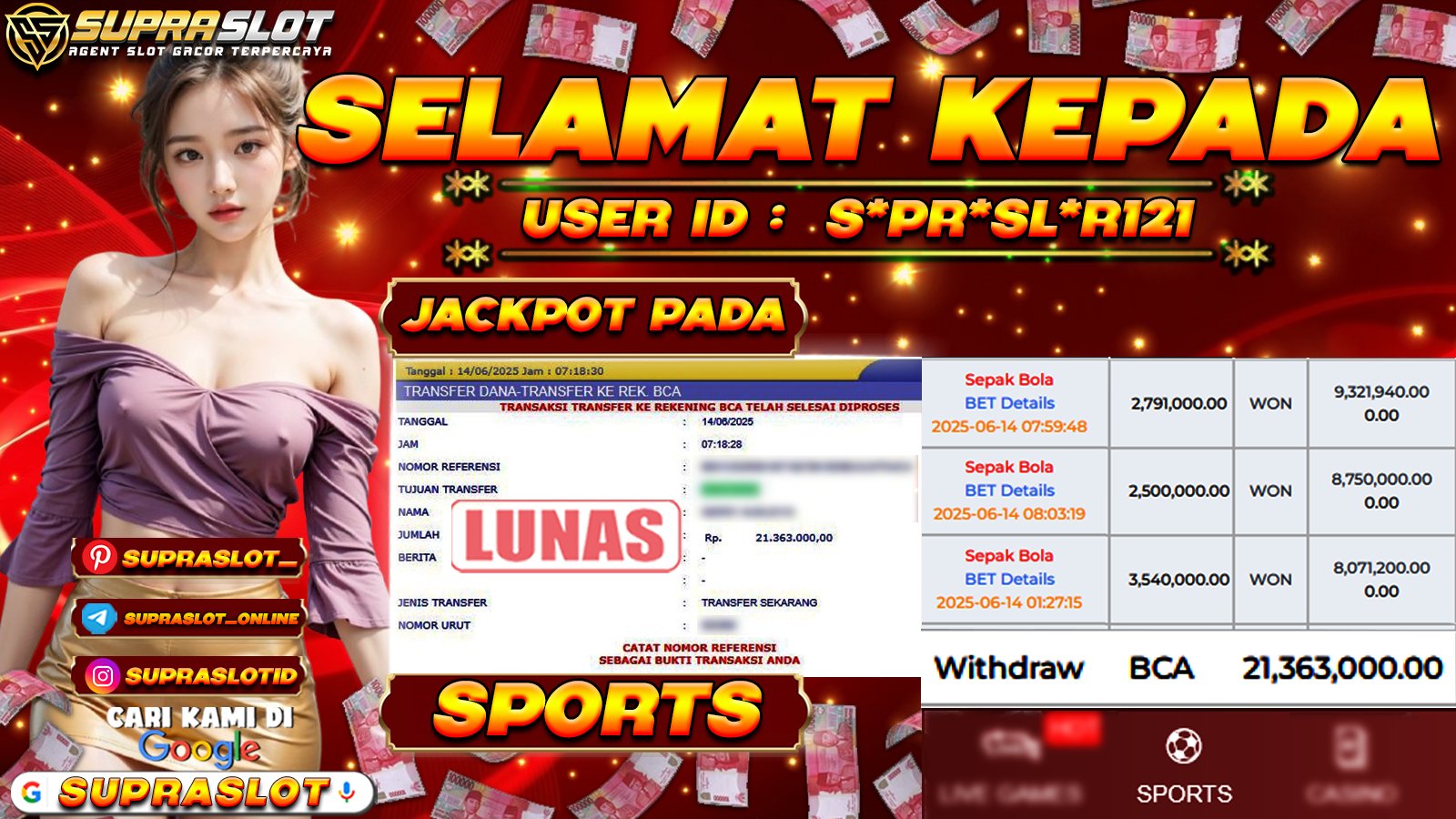SUPRASLOT JACKPOT di SPORTS Rp.21.363.000,- LUNAS
