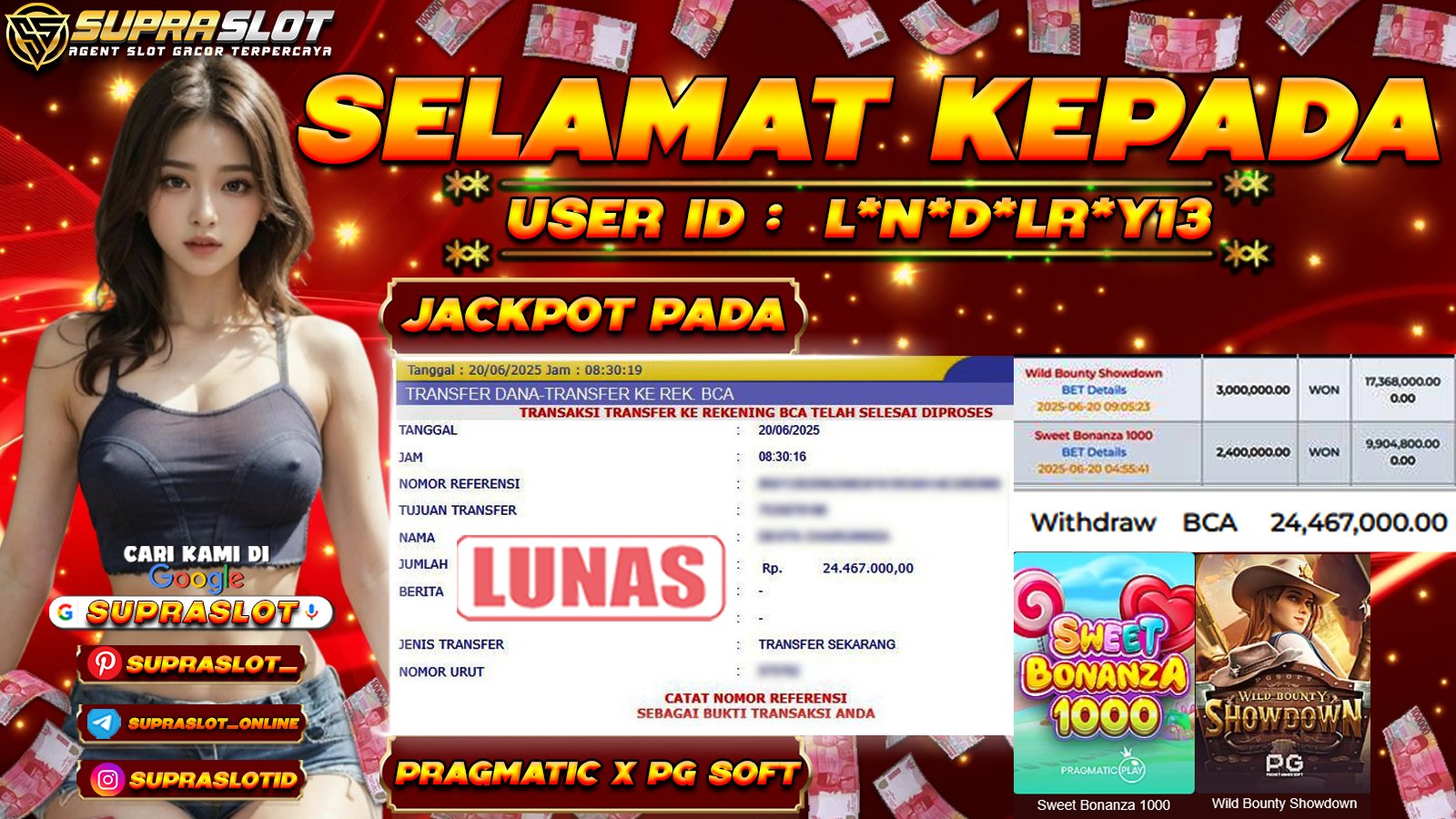 SUPRASLOT JACKPOT di SLOT PRAGMATIC X PG SOFT Rp.24.467.000,- LUNAS